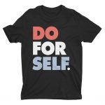 Do For Self T-Shirt Model 684×684