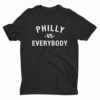 Philly Vs Everybody T-Shirt Black