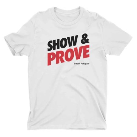 Show-and-Prove-T-shirt-White